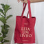 Tote Bag Leia Um Livro